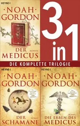 Gordon |  Die Medicus-Saga Band 1-3: - Der Medicus / Der Schamane / Die Erben des Medicus (3in1-Bundle) | eBook | Sack Fachmedien