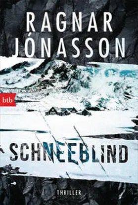 Jónasson |  Schneeblind | eBook | Sack Fachmedien
