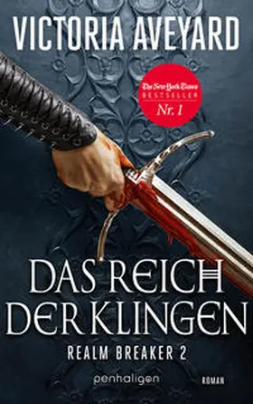 Aveyard |  Das Reich der Klingen - Realm Breaker 2 | eBook | Sack Fachmedien