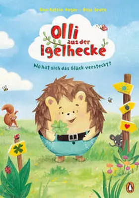 Heger |  Olli aus der Igelhecke - Wo hat sich das Glück versteckt? | eBook | Sack Fachmedien