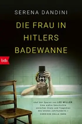 Dandini |  Die Frau in Hitlers Badewanne | eBook | Sack Fachmedien