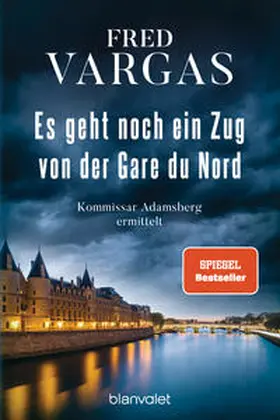 Vargas |  Es geht noch ein Zug von der Gare du Nord | eBook | Sack Fachmedien