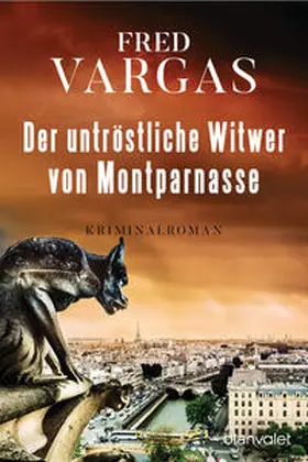 Vargas |  Der untröstliche Witwer von Montparnasse | eBook | Sack Fachmedien