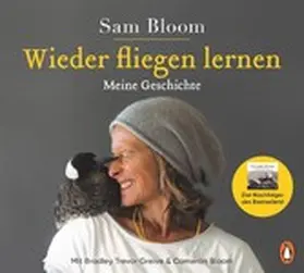 Bloom / Greive |  Wieder fliegen lernen | eBook | Sack Fachmedien