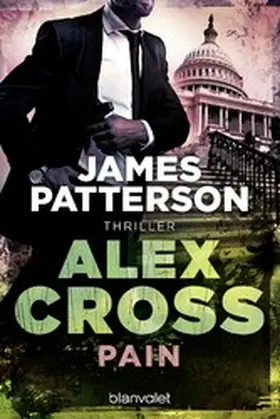 Patterson |  Pain - Alex Cross 26 | eBook | Sack Fachmedien