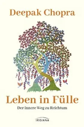 Chopra |  Leben in Fülle - Der innere Weg zu Reichtum | eBook | Sack Fachmedien