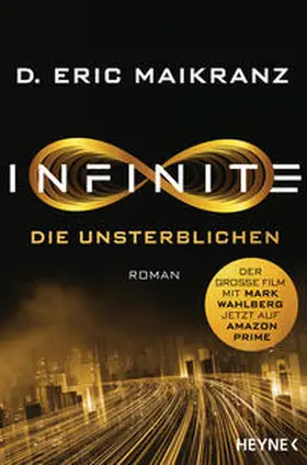 Maikranz |  Infinite - Die Unsterblichen | eBook | Sack Fachmedien