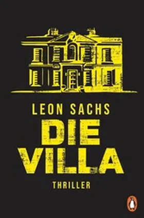 Sachs |  Die Villa | eBook | Sack Fachmedien
