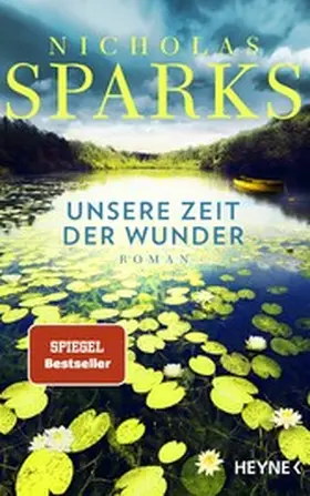 Sparks | Unsere Zeit der Wunder | E-Book | www2.sack.de
