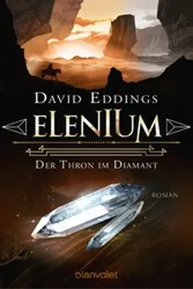 Eddings |  Elenium - Der Thron im Diamant | eBook | Sack Fachmedien