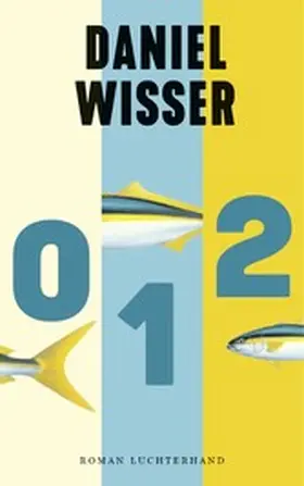 Wisser |  0 1 2 | eBook | Sack Fachmedien