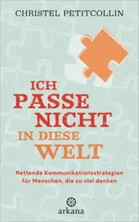 Petitcollin |  Ich passe nicht in diese Welt | eBook | Sack Fachmedien
