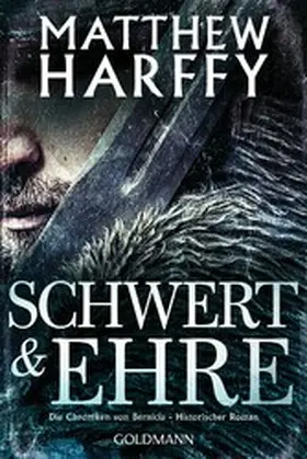 Harffy |  Schwert und Ehre | eBook | Sack Fachmedien