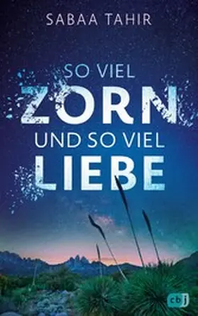 Tahir |  So viel Zorn und so viel Liebe | eBook | Sack Fachmedien