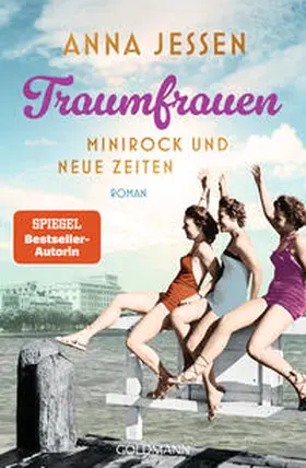 Jessen |  Traumfrauen. Minirock und neue Zeiten | eBook | Sack Fachmedien