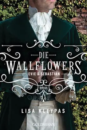 Kleypas |  Die Wallflowers - Evie & Sebastian | eBook | Sack Fachmedien