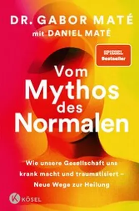Maté |  Vom Mythos des Normalen | eBook | Sack Fachmedien