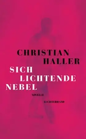 Haller |  Sich lichtende Nebel | eBook | Sack Fachmedien