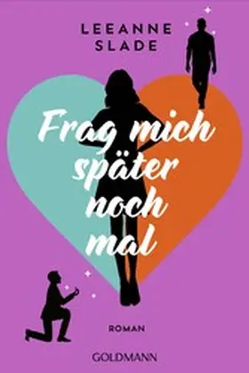 Slade |  Frag mich später noch mal | eBook | Sack Fachmedien