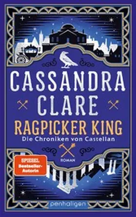 Clare |  Ragpicker King - Die Chroniken von Castellan | eBook | Sack Fachmedien