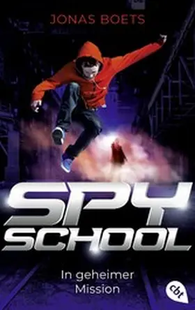 Boets |  Spy School - In geheimer Mission | eBook | Sack Fachmedien