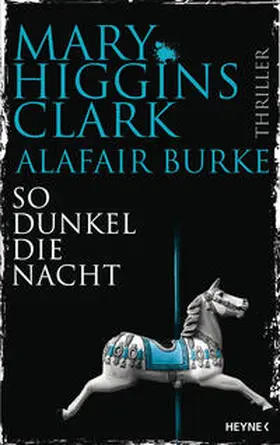 Higgins Clark / Burke | So dunkel die Nacht | E-Book | sack.de
