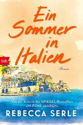 Serle |  Ein Sommer in Italien | eBook | Sack Fachmedien