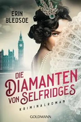Bledsoe |  Die Diamanten von Selfridges | eBook | Sack Fachmedien
