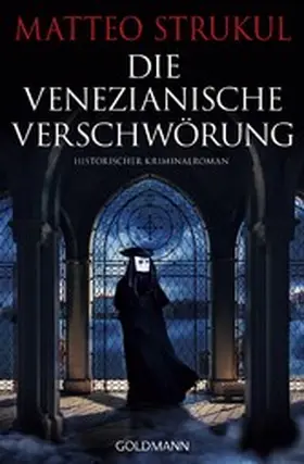 Strukul |  Die venezianische Verschwörung | eBook | Sack Fachmedien