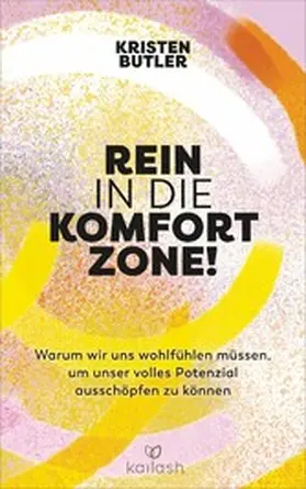 Butler |  Rein in die Komfortzone! | eBook | Sack Fachmedien