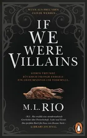 Rio |  If We Were Villains. Wenn aus Freunden Feinde werden | eBook | Sack Fachmedien