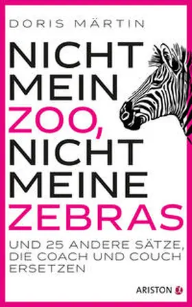 Märtin |  Nicht mein Zoo, nicht meine Zebras | eBook | Sack Fachmedien