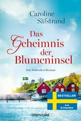 Säfstrand | Das Geheimnis der Blumeninsel | E-Book | www2.sack.de