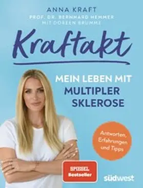 Kraft |  Kraftakt: Mein Leben mit Multipler Sklerose | eBook | Sack Fachmedien