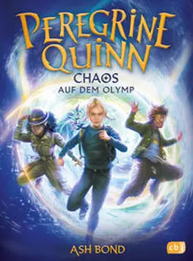 Bond |  Peregrine Quinn – Chaos auf dem Olymp | eBook | Sack Fachmedien