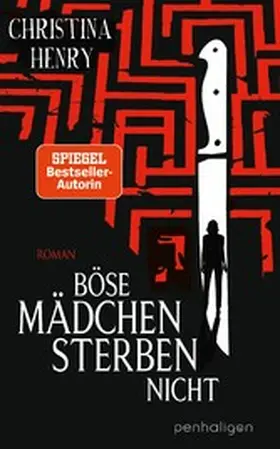 Henry | Böse Mädchen sterben nicht | E-Book | www2.sack.de
