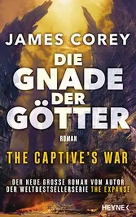 Corey |  Die Gnade der Götter – The Captive’s War | eBook | Sack Fachmedien