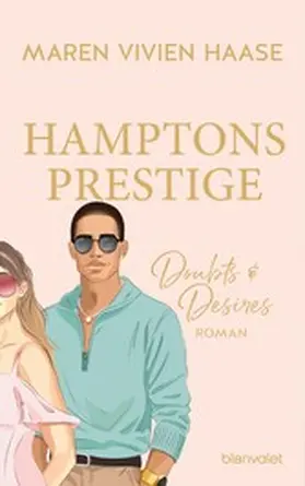 Haase |  Hamptons Prestige - Doubts & Desires | eBook | Sack Fachmedien