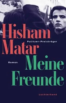 Matar | Meine Freunde | E-Book | www2.sack.de
