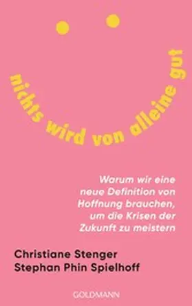 Stenger / Spielhoff | Nichts wird von alleine gut | E-Book | www2.sack.de