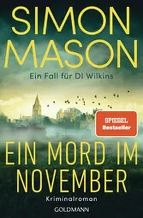 Mason |  Ein Mord im November - Ein Fall für DI Wilkins | eBook | Sack Fachmedien