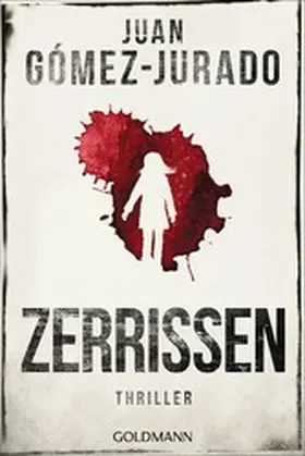 Gómez-Jurado |  Zerrissen | eBook | Sack Fachmedien