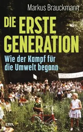 Brauckmann |  Die Erste Generation | eBook | Sack Fachmedien