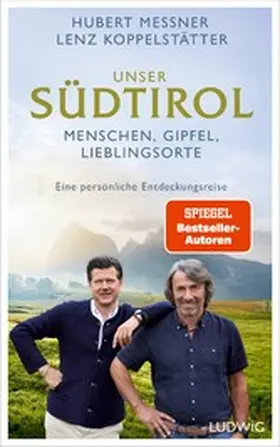 Messner / Koppelstätter |  Unser Südtirol | eBook | Sack Fachmedien