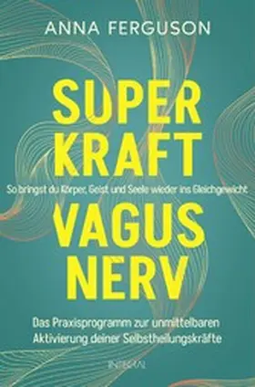 Ferguson |  Superkraft Vagusnerv | eBook | Sack Fachmedien