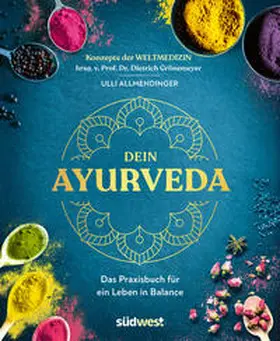 Allmendinger / Grönemeyer | Dein Ayurveda | E-Book | sack.de