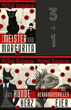 Bulgakow |  Der Meister und Margarita, Das Hundeherz, Die verhängnisvollen Eier (3in1-Bundle) | eBook | Sack Fachmedien