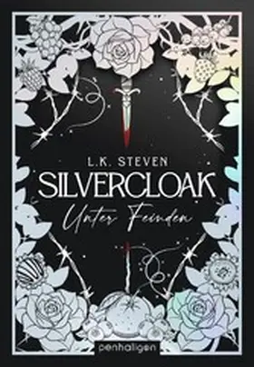 Steven | Silvercloak - Unter Feinden | E-Book | sack.de