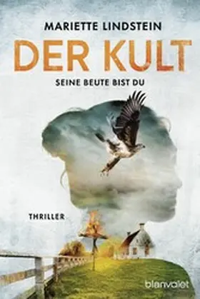 Lindstein | Der Kult - Seine Beute bist du | E-Book | www2.sack.de