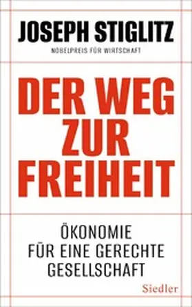 Stiglitz |  Der Weg zur Freiheit | eBook | Sack Fachmedien